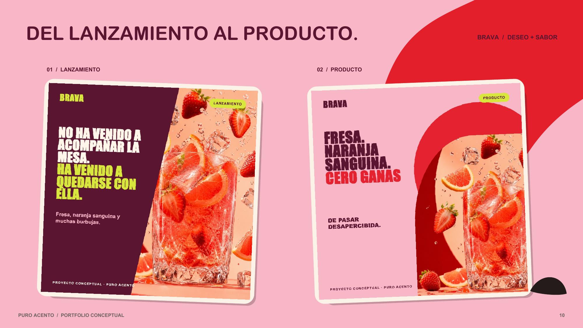 Campaña conceptual de lanzamiento para BRAVA